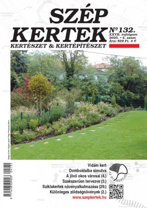 Szép Kertek No. 132.